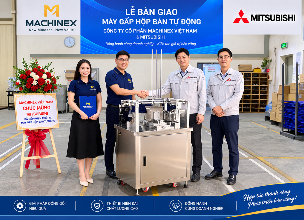 Dự Án Máy Gấp Hộp Bán Tự Động Machinex Việt Nam Bàn Giao Cho Mitsubishi